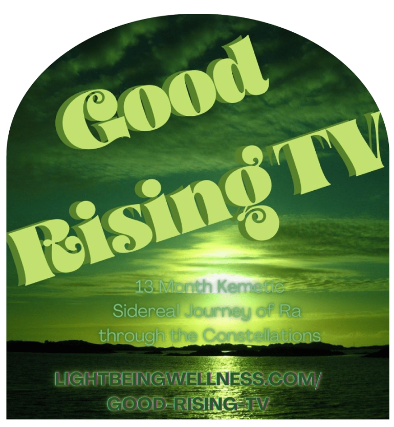 Good Rising Tv - Light Being Wellness